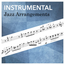 Instrumental Jazz Arrangements